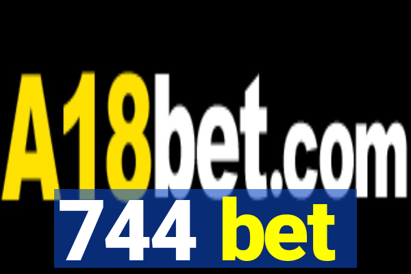 744 bet